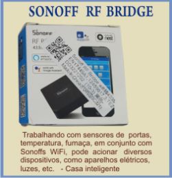 Sonoff Bridge - para Sensores RF 4,33 MHz